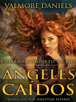 cover image of El Libro Completo de los Ángeles Caídos
